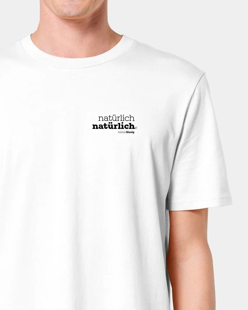 HEITER & LÄSSIG T-Shirt ORIGINAL "natürlich, natürlich" Unisex / Weiß / XXS - aus nachhaltiger und fairer Produktion